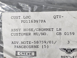 BENTLEY ASSY HOSE/GROMMET LH PD116397PA
