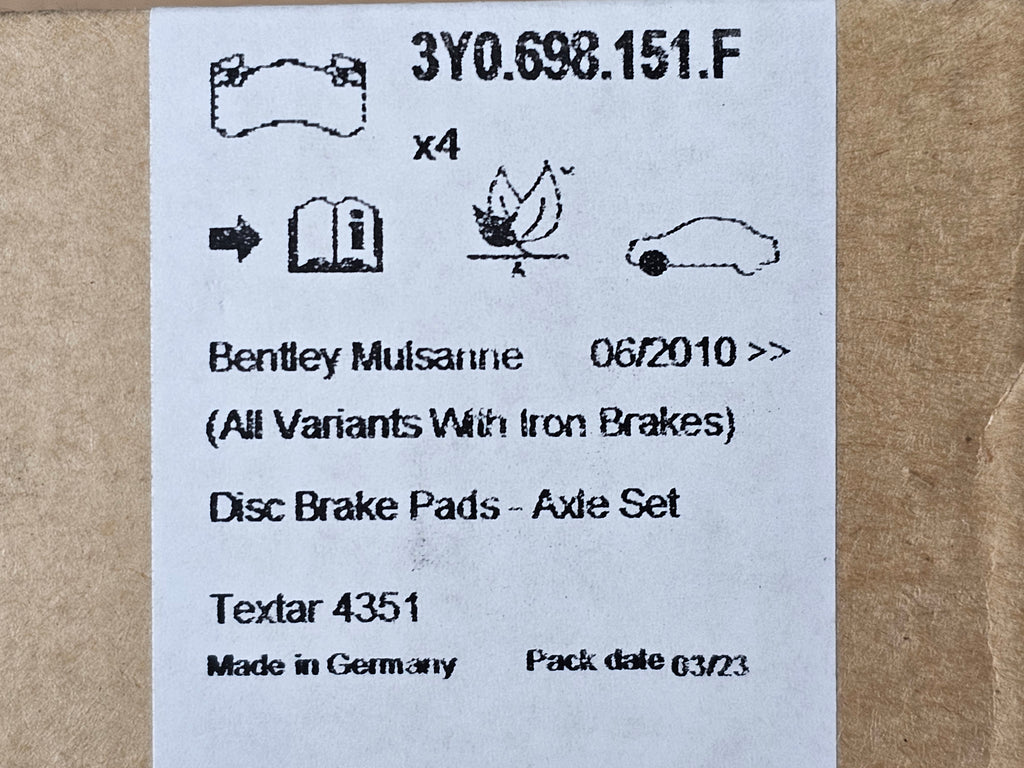 BENTLEY MULSANNE 1 SET OF BRAKE  PADS FOR DISK BRAKE 3Y0698151F