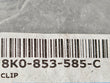 Load image into Gallery viewer, AUDI A4 / A6 CLIP 8K0853585C